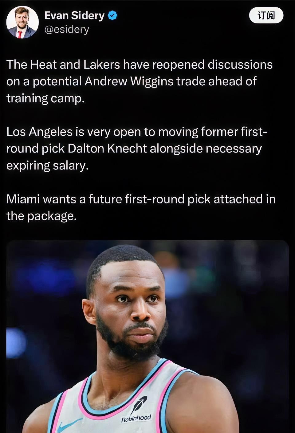湖人已经重新和热火讨论了维金斯的交易！
据NBA记者Evan Sidery爆料：