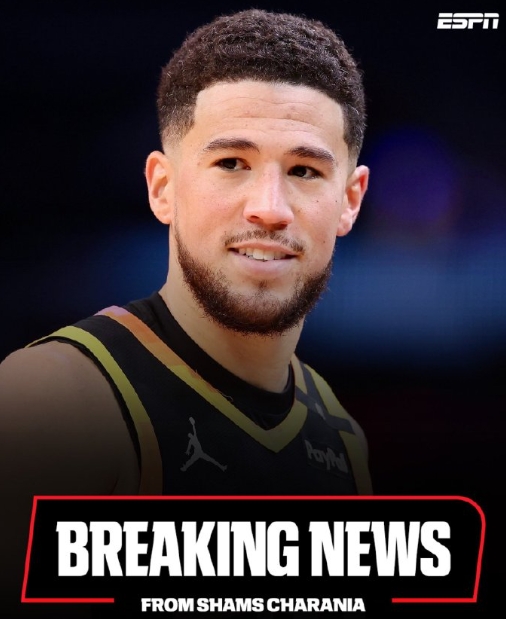 Shams：突发新闻，据CAA的杰西卡·霍尔茨和梅尔文·布克告知ESPN，菲尼克