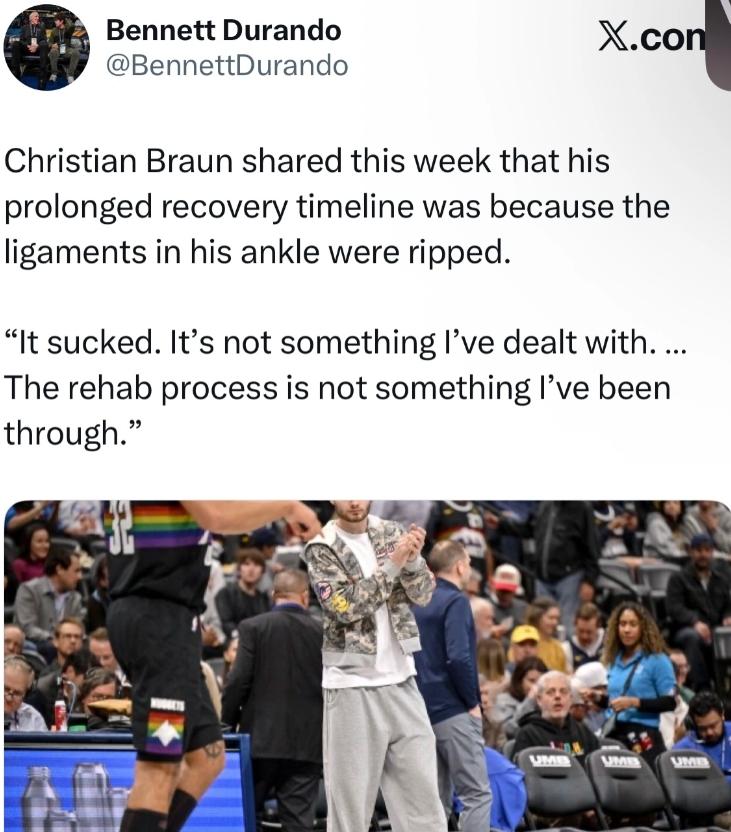 掘金随队记者：布劳恩透露，自己康复周期漫长的原因是脚踝韧带撕裂
克里斯蒂安·布劳