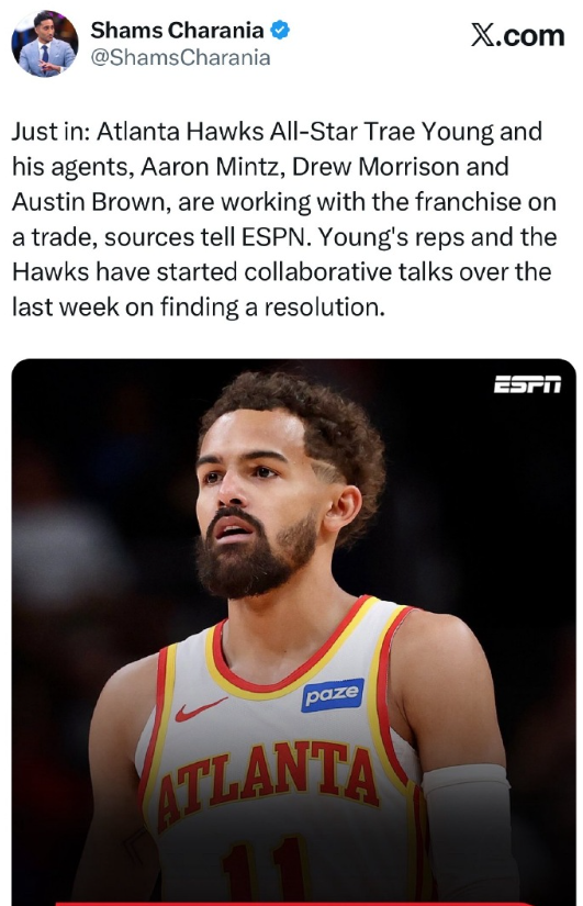 Shams：特雷-杨申请交易！！！ 
早在去年夏天，老鹰队未在特雷-杨2026年