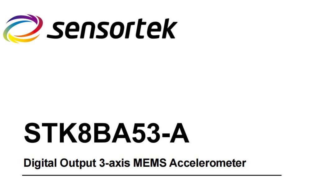 义嘉泰热卖型号——STK8BA53\-A数字三轴加速度传感器
