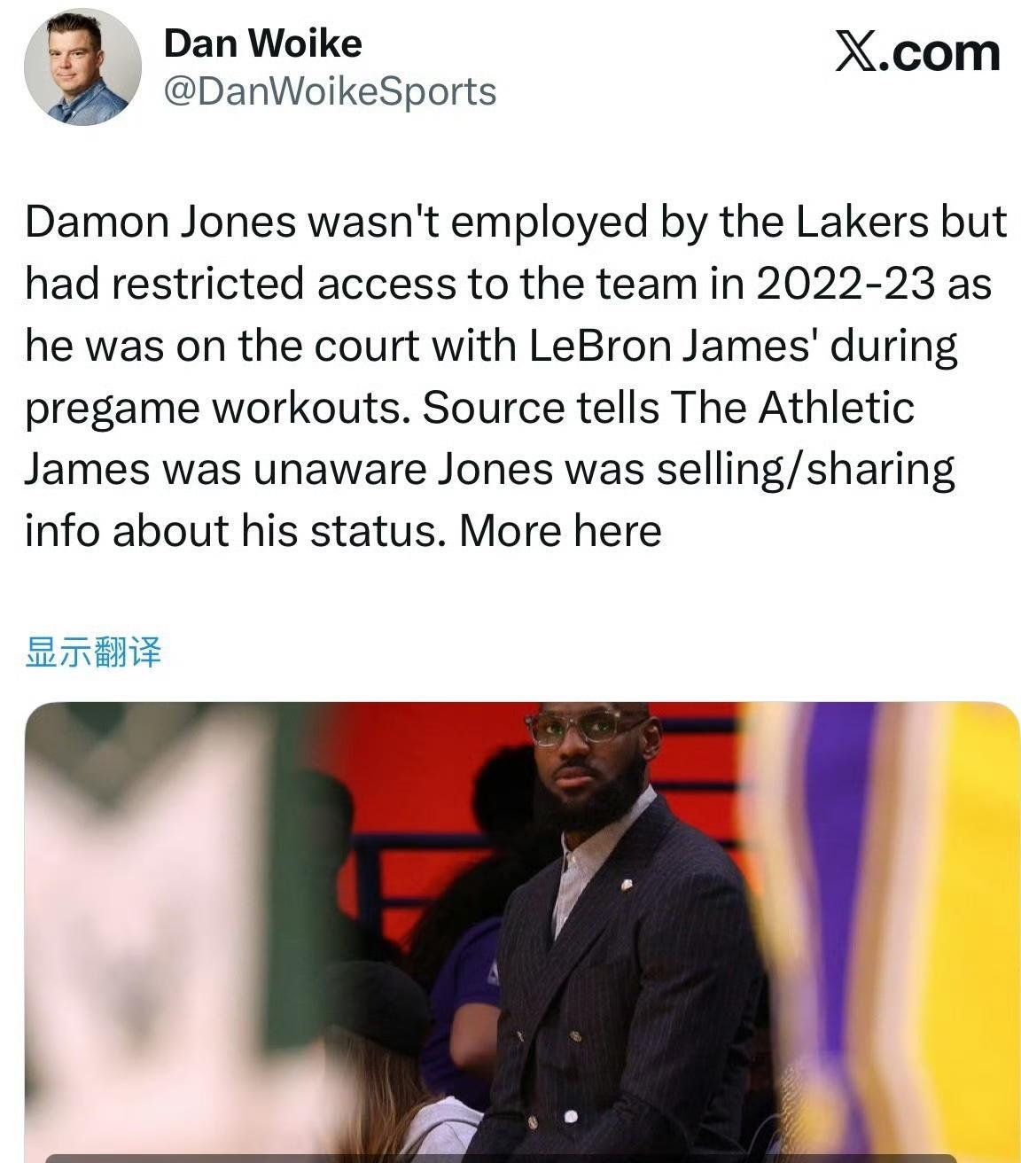 湖人记者Dan Woike：詹姆斯并不知道琼斯出售/分享了有关他状态的信息。 
