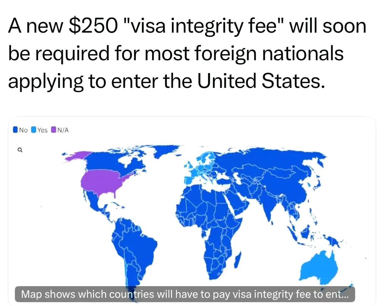 美国将对非移民类签证收取$250“诚信费”（图中深蓝色地区的公民），预计今年十月