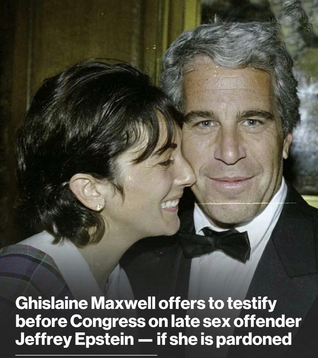 爱泼斯坦的同伙吉斯兰·麦克斯韦尔 (Ghislaine Maxwell) 表示，