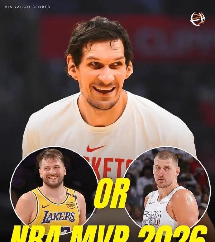 前NBA球员博班认为，新赛季MVP将在约基奇和东契奇之间产生。