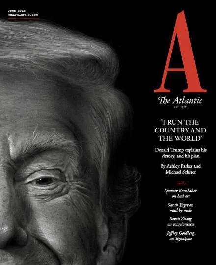 新一期《大西洋月刊》杂志封面，“我掌管美国和世界”。