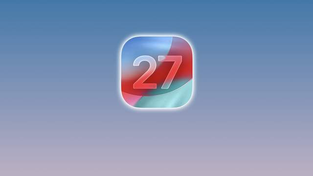 iOS 27，将放弃这些 iPhone！