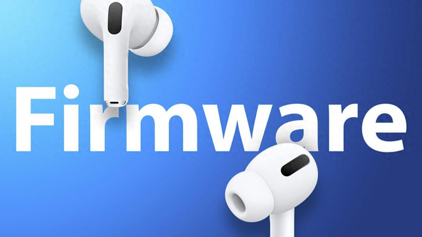 苹果推送两款AirPods全线新固件：Pro2和Pro3