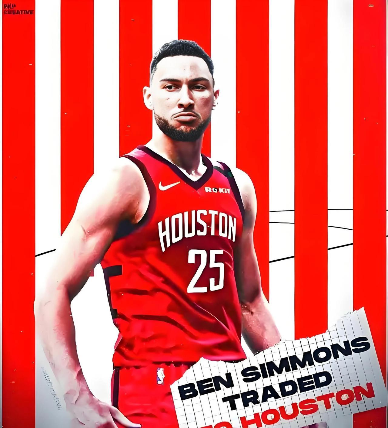 本·西蒙斯向加盟火箭？他已经正式提出加盟意向，期望能签下一份为期两年、价值300