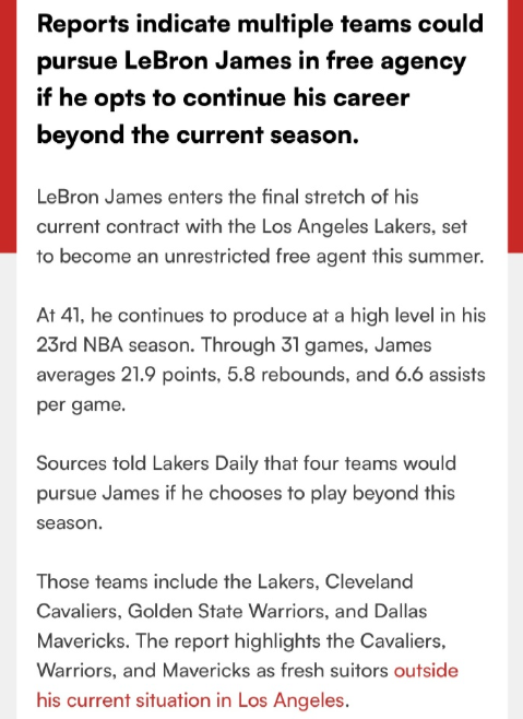 据《Lakers Daily》的消息源透露，若詹姆斯选择继续打球，有4支球队会对