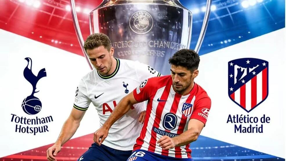 欧冠比分预测：热刺vs马竞，大满贯！！！