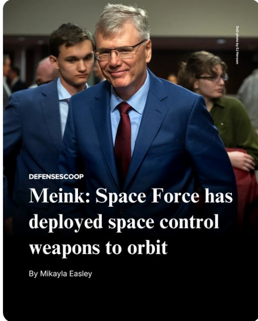 首次公开承认！美国称已在太空部署“在轨进攻性武器