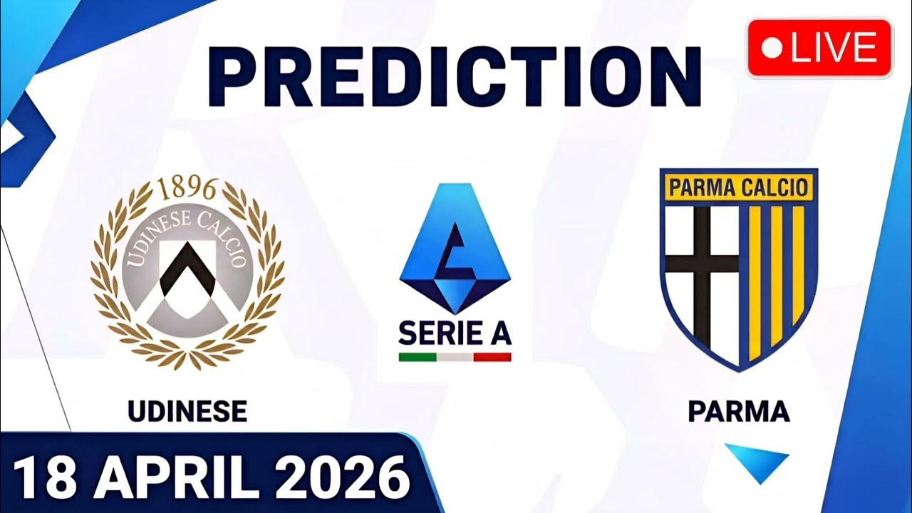 意甲：乌迪内斯vs帕尔马，比分预测。