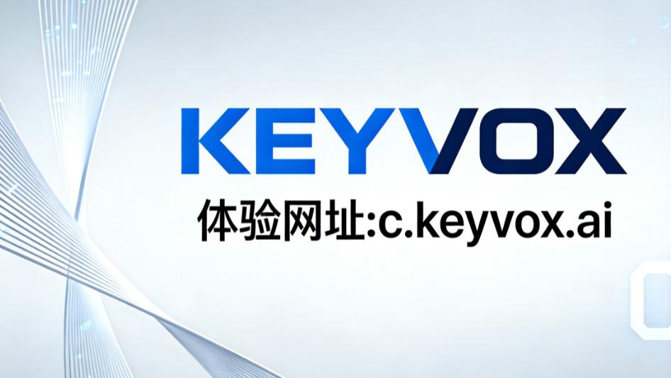 国产落地免梯子，KeyVox直连Nanobanana 2与Sora2