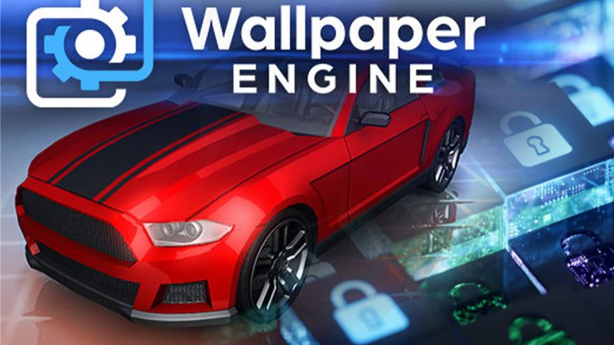 Steam“小红车”《壁纸引擎》宣布2周内删除应用程序类壁纸