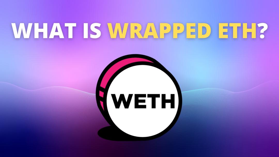 以太坊|为什么WETH不可能暴雷？WETH和WBTC有什么区别？