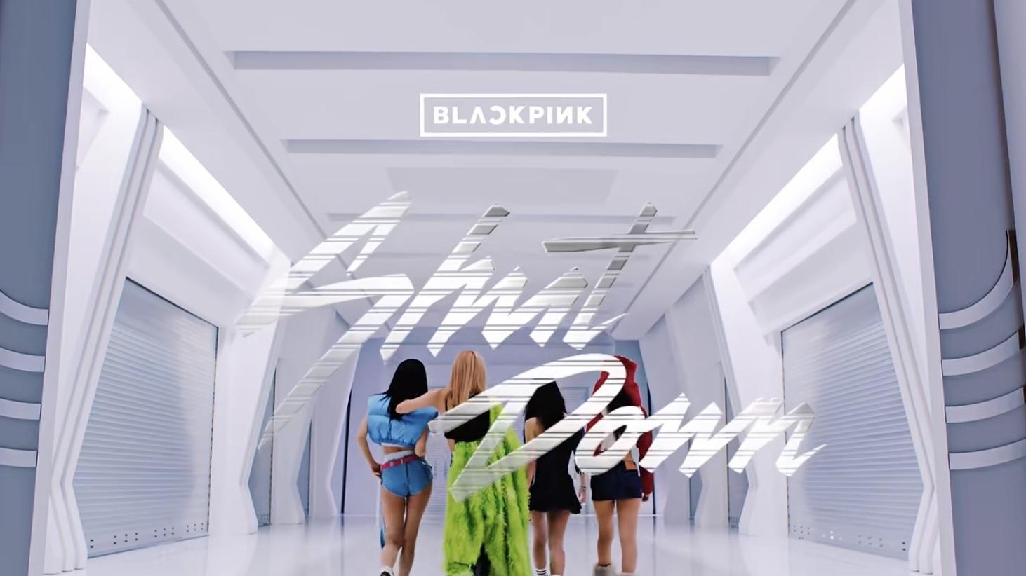 shut down|BLACKPINK携《shut down》强势回归