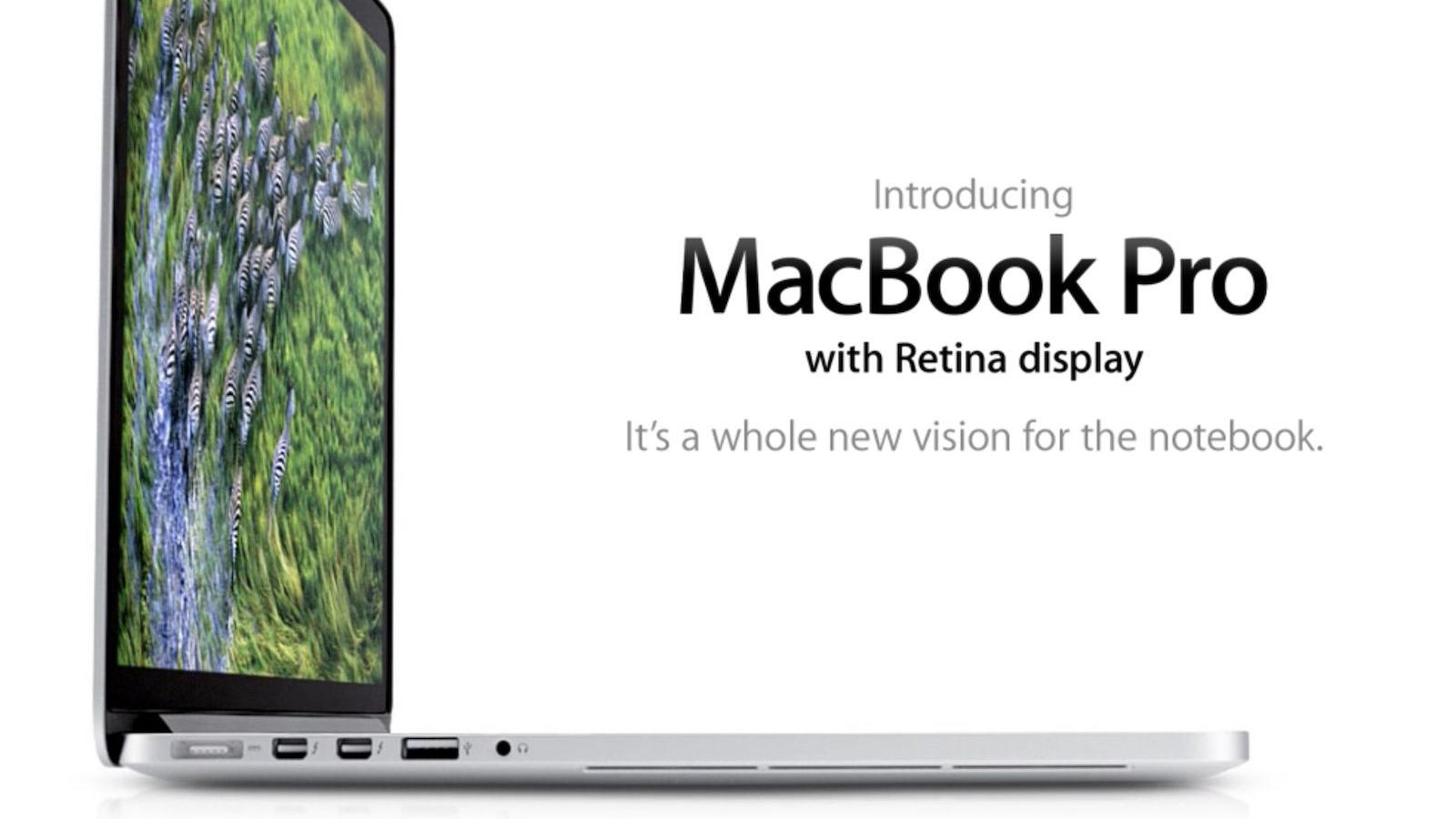 MacBook Pro|苹果宣布首款配备视网膜显示屏的MacBook Pro机型10周年