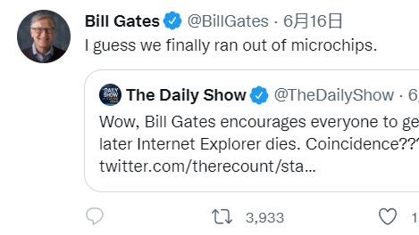 bilibili|比尔?盖茨调侃微软关闭 IE 浏览器：“因为微芯片被用完了”