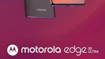 投影仪|摩托罗拉Edge 30 Ultra的设计和主要规格在泄露的官方视频中曝光