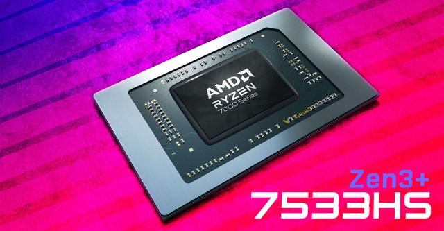 Zen3+突然出現！AMD低調發布銳龍5 7533HS：第一款3字尾型號