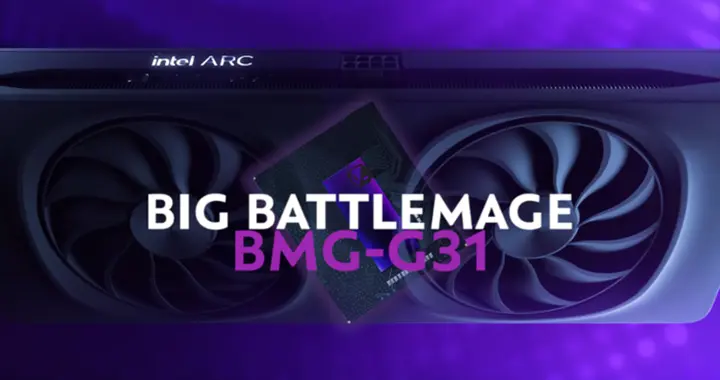 英特爾確認BMG-G31獨顯即將到來：沒被砍真幸運
