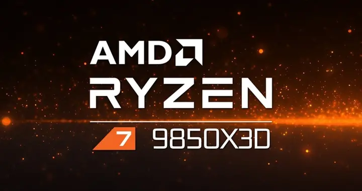 AMD銳龍7 9850X3D售價499美元：1月29日發售，最強游戲U