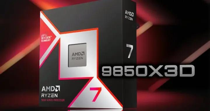 AMD銳龍7 9850X3D再次上架：比上代貴了30美元