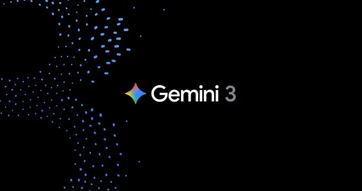 谷歌Gemini 3重磅發(fā)布：1501分登頂榜單 開啟AI雙雄爭霸時代
