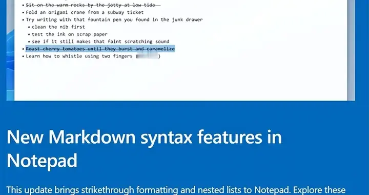 Windows記事本告別純文本：將迎史詩級更新！