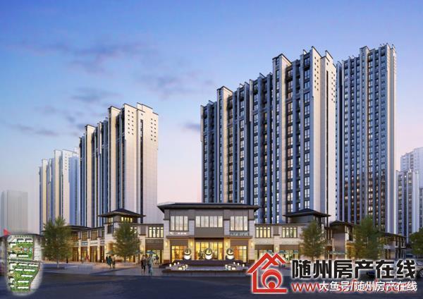 隨州6個高性價比樓盤分析 2019剛需置業看這里