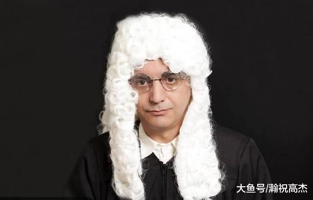 为什么法官要在法庭上要“戴假发”呢？看完让人还有点心酸