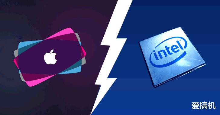 苹果■替换英特尔 苹果或在WWDC公布自研电脑芯片