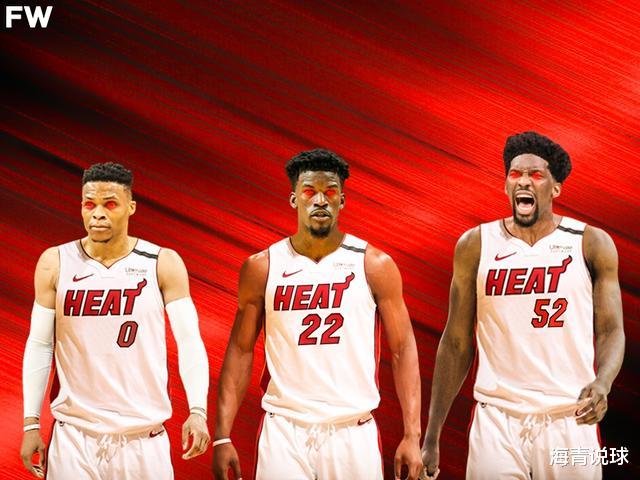 热火队|美媒曝重磅交易方案，威少恩比德联手巴特勒，热火成超级球队