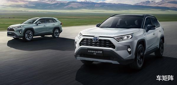 丰田RAV4|真牛！丰田RAV4上半年狂甩近8万辆，是什么让人忽略掉它的缺点？