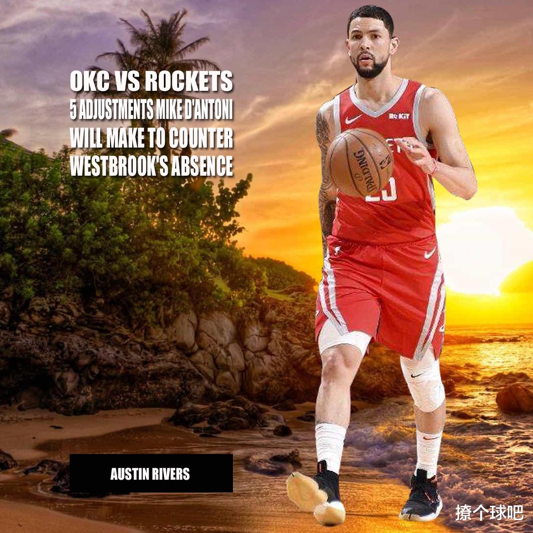 杰夫·格林|没有威少的火箭如何应对雷霆?美媒建议5人调整,哈登改打控卫!