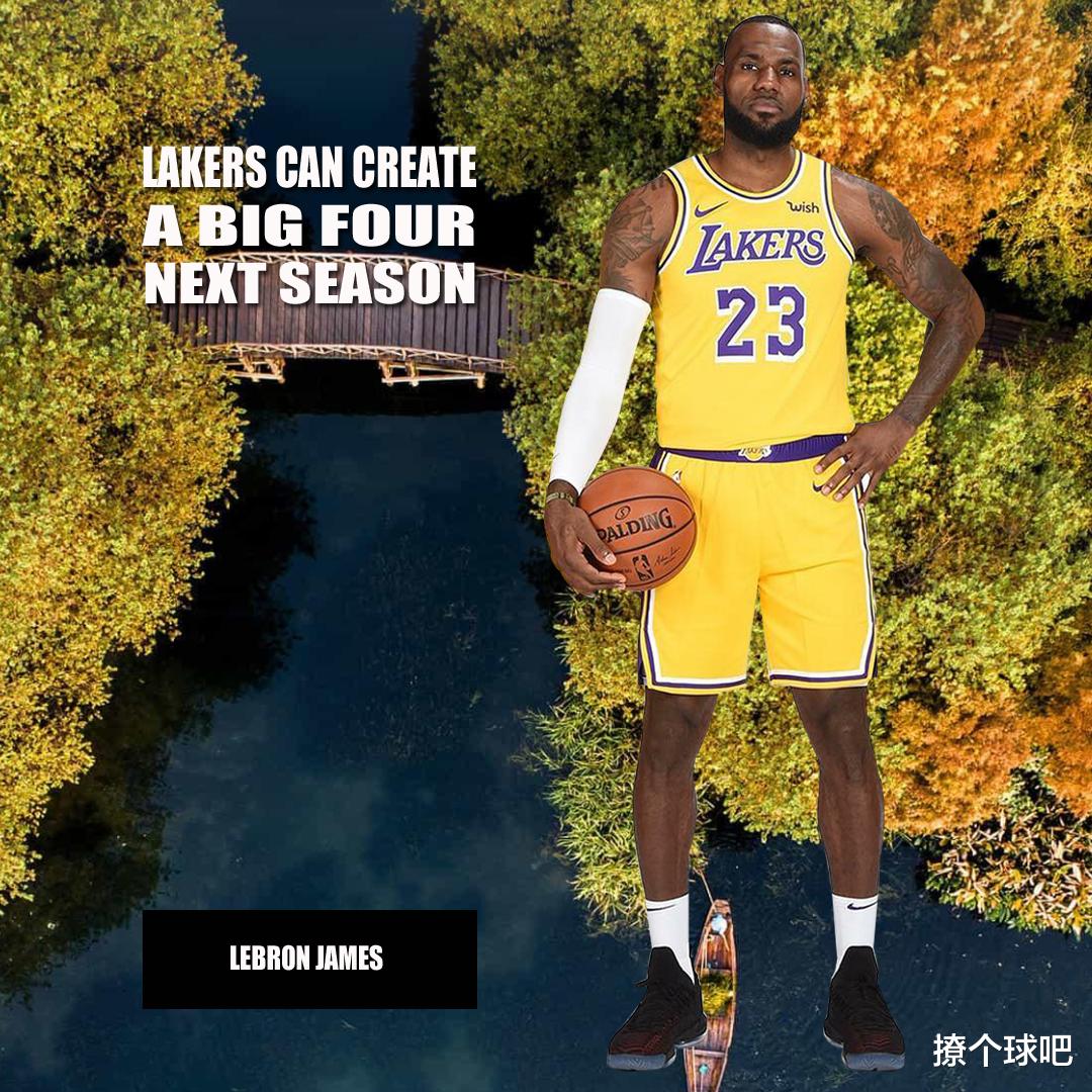 奥拉迪波|美媒曝湖人组四巨头王朝阵容，奥拉迪波辅佐詹姆斯，全力冲击三连冠！