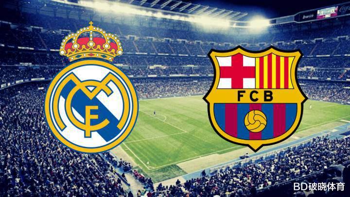 皇家马德里|西班牙国家德比即将来临，巴萨爆内讧，西甲冠军概率预测皇马第2