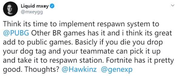 【绝地求生】绝地求生为挽救游戏颓势，Liquid队员提议蓝洞加入重生系统，多名网友点赞