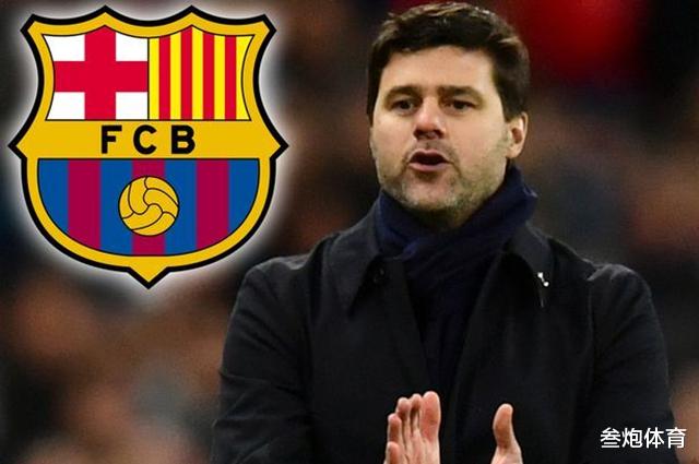 巴塞罗那|巴萨1高层恐辞职！2次推荐波切蒂诺被拒，两人曾在西班牙人共事