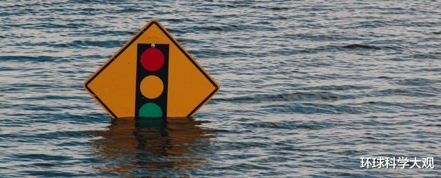 海平面上升|科学家警告：一场全球性洪水即将来临！6亿人生活在海拔10米以下