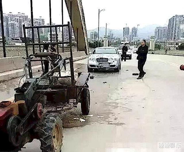 拖拉机|400万宾利撞坏拖拉机，丢下500块想走人，大爷：拖拉机值1个亿