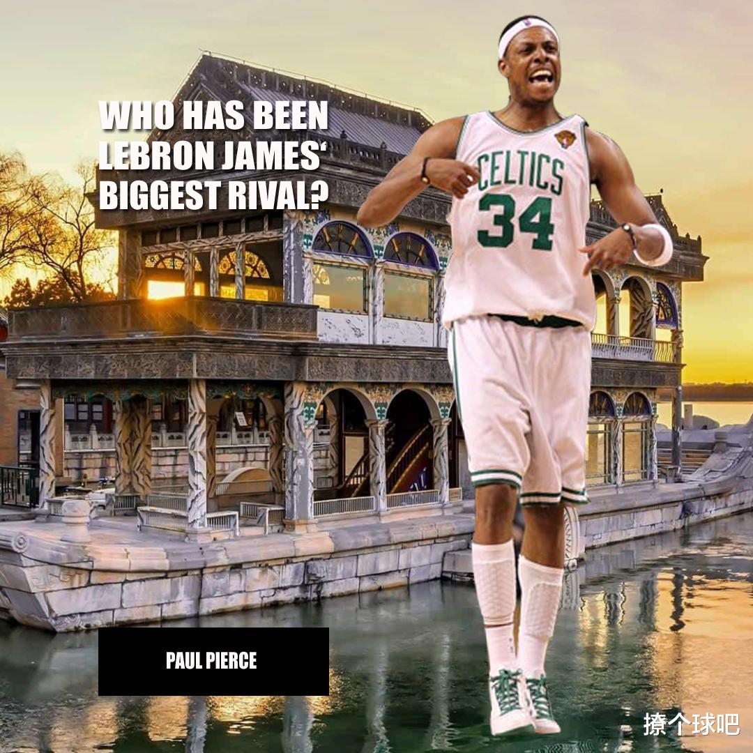 勒布朗·詹姆斯|美媒评詹姆斯生涯7大竞争者,科比第6杜兰特第3,榜首一生“宿敌”!