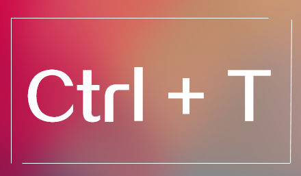|EXCEL最强快捷键Ctrl + T，你会用吗？