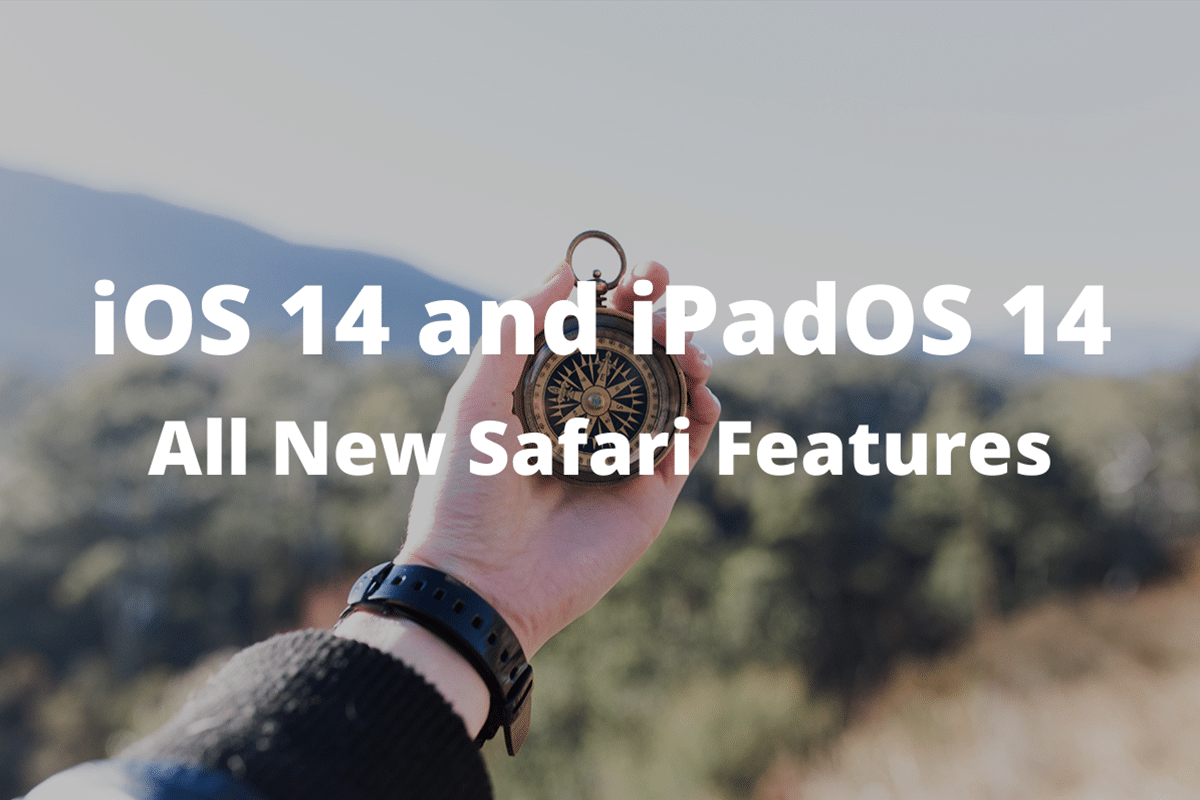 Safari|iOS 14:Safari升级的所有新功能展示