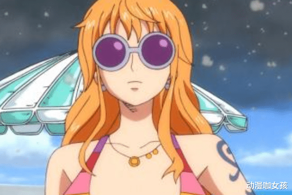 娜美|海贼王娜美身世仔细分析，会觉得特别恐怖，她的背景很强大