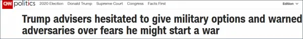 特朗普|特朗普身边人担心他会突然发动战争