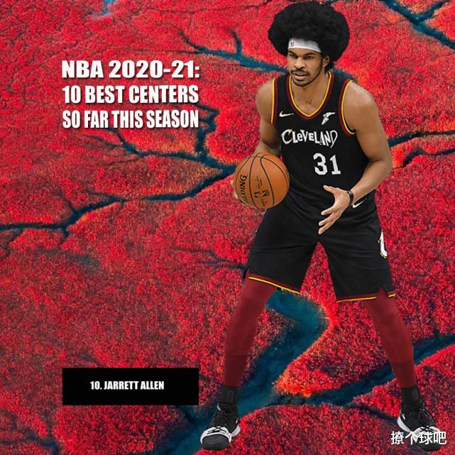 约基奇|美媒评NBA前十中锋，约基奇第2，唐斯第7，伍德超庄神卡佩拉唐斯！