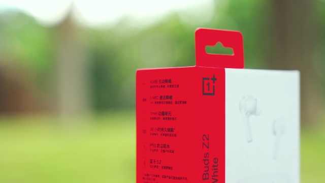 一加科技|兼顾方方面面，造就全面体验，一加 Buds Z2耳机上手