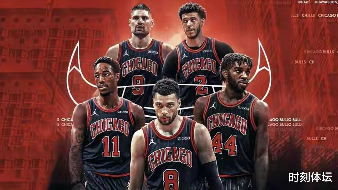 公牛队 公牛队2换1方案曝光！送走15+5潜力股，补强35岁经验老将！